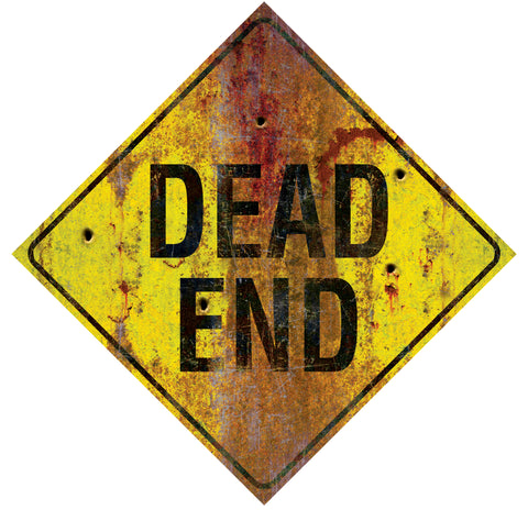 METAL SIGN- DEAD END